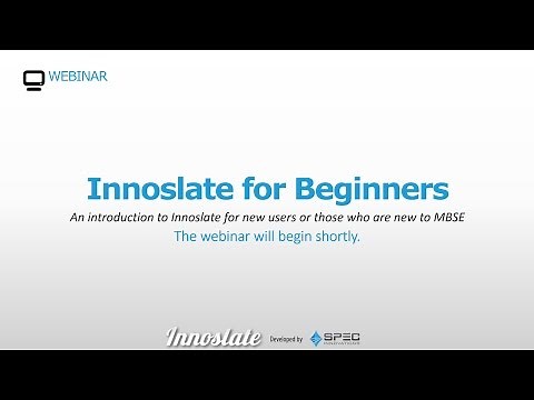 How to Use Innoslate for Beginners July, 09, 2015