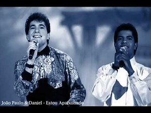 João Paulo & Daniel - Estou Apaixonado #mundosaudade #sertanejo