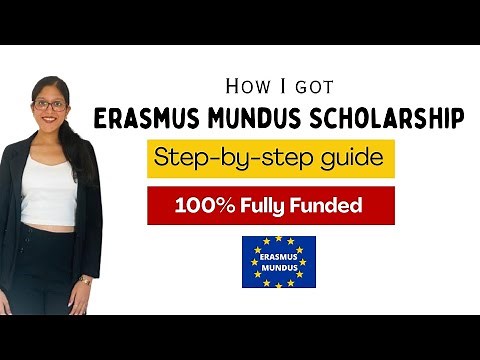 Erasmus Mundus Scholarship Guide | How to Apply, My Experience & Tips to Get Selected