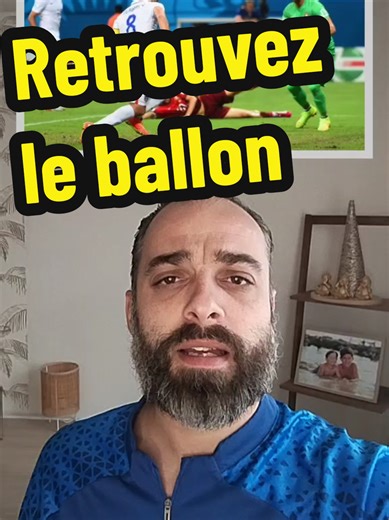 Retrouver le ballon en 5 essais : défi football