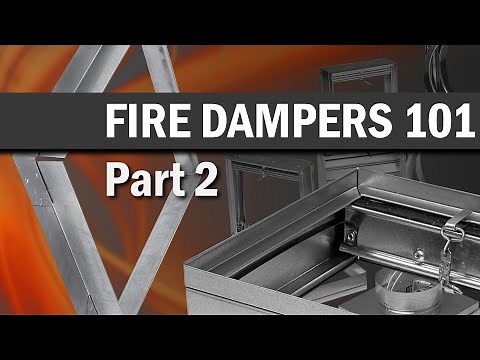 Fire Dampers 101 (Part 2)