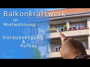 Balkonkraftwerk mit Netzeinspeisung #1 - Voraussetzungen & Aufbau einer Mini-PV