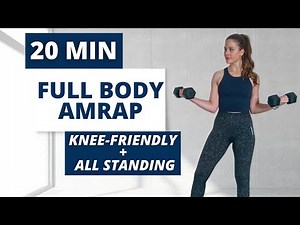 20 Minute Full Body AMRAP Workout With Weights | KNEE FRIENDLY Standing Dumbbell Workout