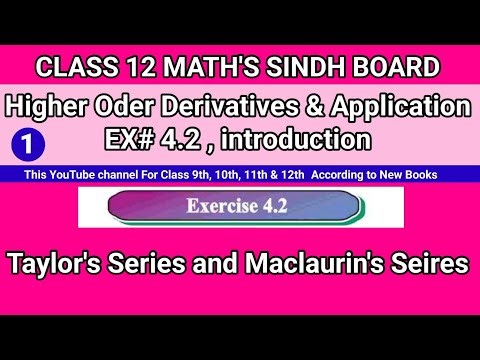 Class 12 Maths Unit 4 Exercise 4.2 introduction Higher Order Derivatives and Application