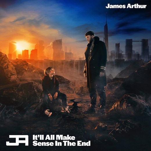 James Arthur - It'll All Make Sense In The End (Deluxe Edition)
