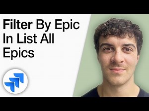 How to Filter by Epic in Jira List All Epics [2025 Full Guide]