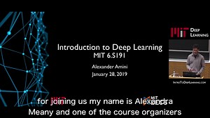 【 MIT：麻省理工2019最新 深度学习课程 】MIT 6.S191: Introduction to Deep Learning（合辑）（英文字幕）