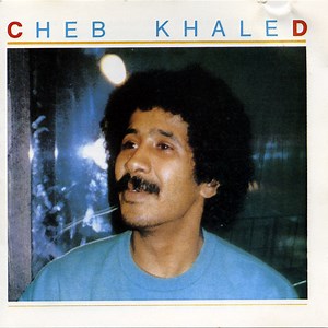 Cheb Khaled - Cheb Khaled