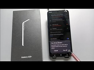 Samsung Galaxy S25/S25+/Ultra | How to Enable Auto Blocker on Samsung Galaxy S25/S25+/S25 Ultra