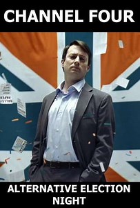 Channel 4's Alternative Election Night - TV Show