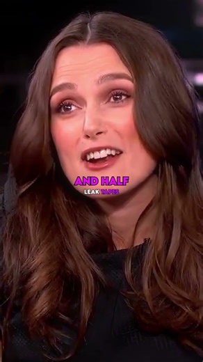 keira knightley Didn't Like Her Name at all