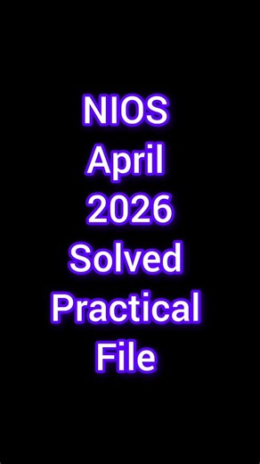 Nios Solved Practical File 2026 #gurusajjad #education #niospractical
