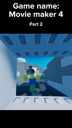 Game name: movie maker 4 part 2 #roblox #moviemaker4 #part2 #edit #robloxanimation #fyp #shorts