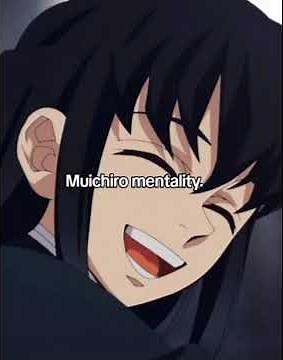 Muichiro mentality #demonslayer