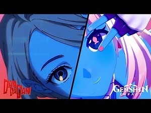 DANDADAN Opening - Genshin Impact Version