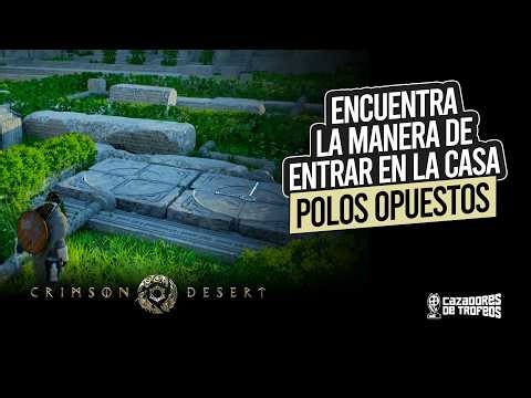 Crimson Desert – Puzzle Polos Opuestos (Encuentra la manera de entrar en la casa)