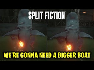 We’re Gonna Need a Bigger Boat Trophy / Achievement Guide (Split Fiction)