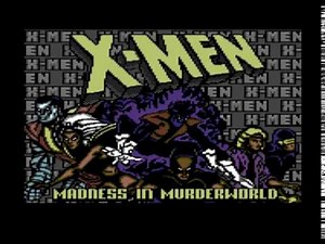 X-Men: Madness in Murderworld (Commodore 64) [Full Walkthrough]