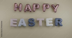 Loop 3d animation. 3d text, Happy Easter. Letters made of inflatable helium balloons move above the surface. Festive background, Easter greetings.