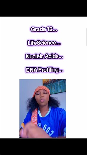 Understanding DNA Profiling in Grade 12 Life Science