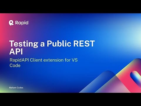 Testing a Public REST API Using RapidAPI Client