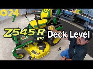 How to Level John Deere Z545R Ztrak Mower Deck