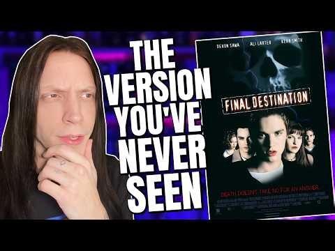 The Lost Final Destination Workprint