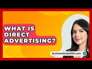 What Is Direct Advertising? - BusinessGuide360.com