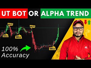 UT Bot OR Alpha trend | 100% Accuracy 🔥| GrowFx Bots