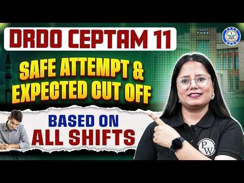 DRDO CEPTAM 11 Exam Analysis | DRDO CEPTAM 11 Safe Score | DRDO CEPTAM 11 Cut Off |Engineers Wallah