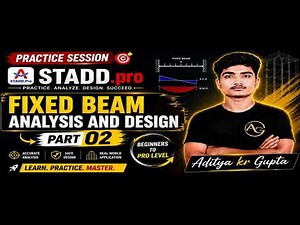 STADD.PRO 01| PART 02 | STAAD Pro Practice Session | Beginner to Advanced | Structural Analysis