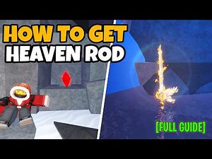 How To Get HEAVENS ROD In Fisch FULL GUIDE