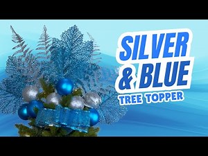 DIY Silver & Blue Christmas Tree Topper | Elegant & Easy Holiday Craft Idea!