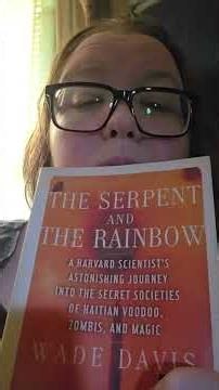 The Serpent and the Rainbow by Wade Davis