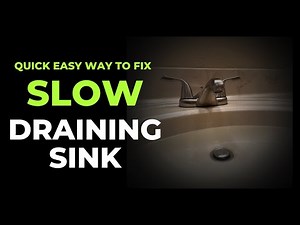 Very Quick How To Fix a Slow Draining Sink