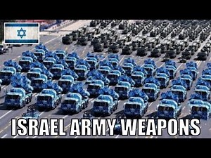 Israel Army Weapons (All Weapons)