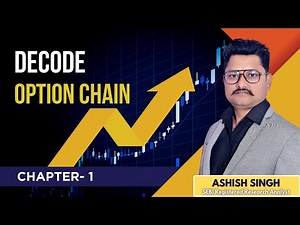 Decode Option Chain | Chapter 1