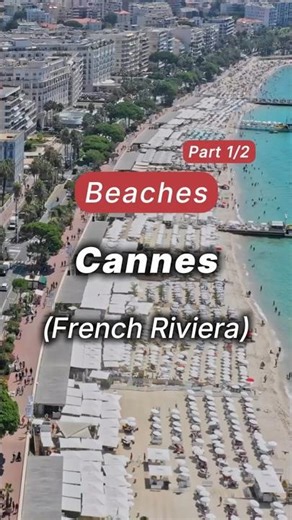 Beaches (part 1) in Cannes (French Riviera)