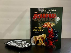 Cooking With Deadpool, The Official Cookbook Is Here To Make The Chimichangas! | Chip and Company