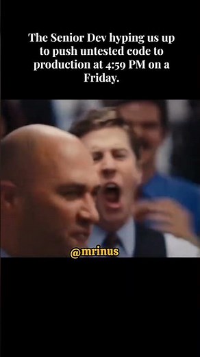 When the Senior Dev Pushes Untested Code at 4:59 PM on Friday 😂