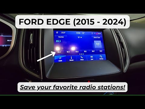 Ford Edge - HOW TO SET RADIO STATION PRESETS (2015 - 2024)