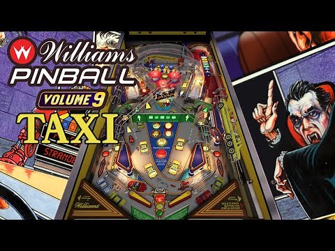 Williams™ Pinball Volume 9 - TAXI™ | Gameplay & Commentary