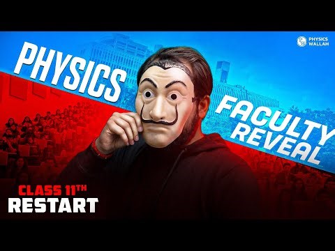 Class 11th Restart – Physics Faculty REVEALED🔥 | The Master Blaster⚡️
