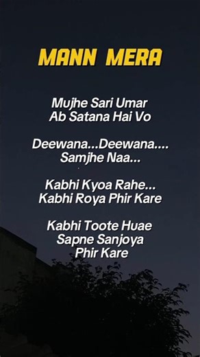 Mann Mera Song Lyrics 🎧 | Feel This Song 💔