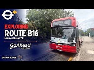 [1ST DAY!] Exploring the new Go-Ahead London GB Kites on Route B16!