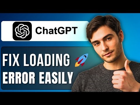 How To Fix ChatGPT Not Working or Loading Error | Easy Solutions 2025