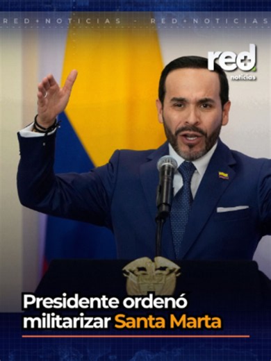 El presidente #AbelardoDeLaEspriella ordenó la militarización de #SantaMarta ante la compleja situación de orden público tras el operativo en el que fue abatido alias El Cholo, cabecilla de las Autodefensas Conquistadores de la #SierraNevada, grupo que anunció un paro armado.