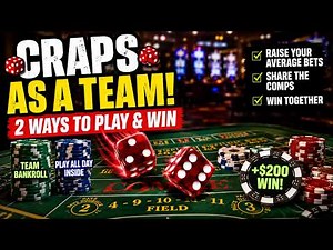 Craps Tutorial: How to Play Craps as a Team with the Play All Day Craps Strategy