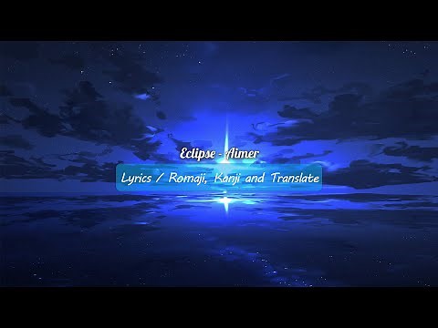 Eclipse - Aimer (Lyrics)
