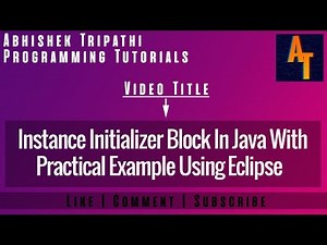 Instance Initializer Block In Java Part-31 # Instance iniitalizer Block with example